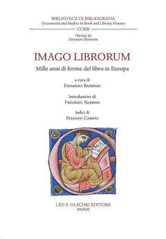 Imago librorum : mille anni di forme del libro in Europa : atti del Convegno di Rovereto-Trento 24-2