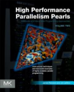{High performance parallelism pearls : multicore and many-core programming approaches} Vol. 2.