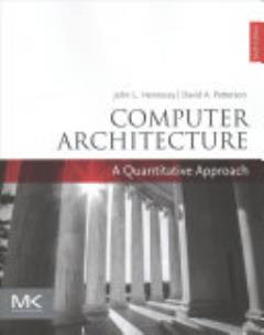 Computer architecture : a quantitative approach