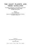 Copertina  The giant planets and their satellites : Proceedings of Symposium 3 of the COSPAR Twenty-fourth Plenary Meeting held in Ottawa, Canada, 16th May-2nd June 1982
