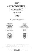 Copertina  The Astronomical almanac for the year 1982 : Data for astronomy, space sciences, geodesy, surveying, navigation and other applications