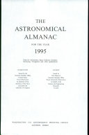 Copertina  The Astronomical almanac for the year 1995 : Data for astronomy, space sciences, geodesy, surveying, navigation and other applications