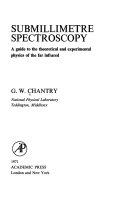 Copertina  Submillimetre spectroscopy : A guide to the theoretical and experimental physics of the far infrared