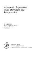 Copertina  Asymptotic expansions: their derivation and interpretation