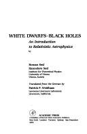 Copertina  White dwarfs-black holes : an introduction to relativistic astrophysics