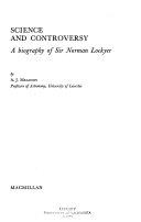 Copertina  Science and controversy : a biography of Sir Norman Lockyer