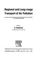 Copertina  Regional and long-range transport of air pollution : lectures of a course held at the Joint Research Centre, Ispra, Italy, 15-19 September 1986
