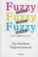 Copertina  Fuzzy sets, fuzzy logic, fuzzy methods : with applications