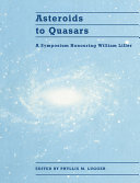 Copertina  Asteroids to quasars : a symposium honouring William Liller