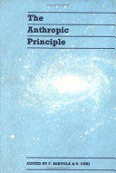 Copertina  The ANTHROPIC principle : proceedings of the second Venice conference on cosmology and philosophy