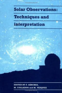 Copertina  Solar observations : techniques and interpretation : first Canary Islands Winter School of Astrophysics