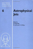 Copertina  Astrophysical jets : proceedings of the astrophysical jets meeting, Baltimore 1992 May 12-14