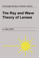 Copertina  The ray and wave theory of lenses