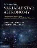 Copertina  Advancing Variable Star Astronomy : The Centennial History of the American Association of Variable Star Observers