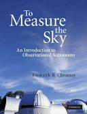 Copertina  To measure the sky : an introduction to observational astronomy 