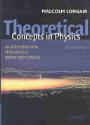 Copertina  Theoretical concepts in physics : an alternative view of theoretical reasoning in physics
