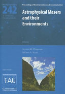 Copertina  Astrophysical masers and their environments : proceedings of the 242. symposium of the International Astronomical Union held in Alice Springs, Australia, March 12-16, 2007
