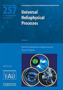 Copertina  Universal heliophysical processes : proceedings of the 257. symposium of the International Astronomical Union held in Ioannina, Greece, September 15-19, 2008