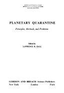 Copertina  Planetary quarantine : principles, methods, and problems