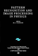 Copertina  Pattern recognition and image processing in physics : proceedings of the thirty-seventh Scottish Universities Summer School in Physics, Dundee, August 1990 : a NATO Advanced Study Institute