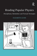 Copertina  Reading popular physics : disciplinary skirmishes and textual strategies