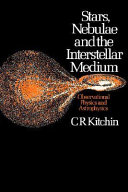 Copertina  Stars, nebulae and the interstellar medium : Observational physics and astrophysics