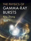 Copertina  The physics of Gamma ray bursts