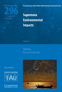 Copertina  Supernova environmental impacts : proceedings of the 296. symposium of the International Astronomical Union held at Raichak on Ganges near Calcutta, India, January 7-11, 2013