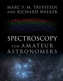 Copertina  Spectroscopy for amateur astronomers : recording, processing, analysis and interpretation