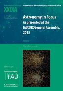 Copertina  Astronomy in focus 29.A : as presented at the IAU 29. General Assembly, Honolulu, Hawaii, United States, 2015