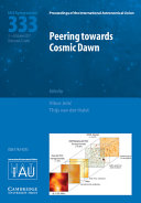 Copertina  Peering towards cosmic dawn : proceedings of the 333. symposium of the International Astronomical Union held in Dubrovnik, Croatia, October 2-6, 2017