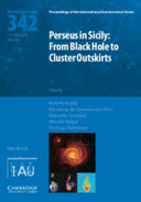 Copertina  Perseus in Sicily: from black hole to cluster outskirts : proceedings of th 342. symposium of the International Astronomical Union held in Noto, Italy, 14–18 May, 2018