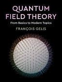 Copertina  Quantum field theory : from basics to modern topics