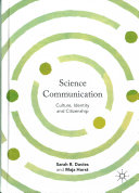 Copertina  Science communication : culture, identity and citizenship