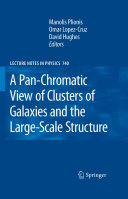 Copertina  A Pan-Chromatic View of Clusters of Galaxies and the Large-Scale Structure