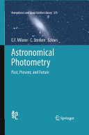 Copertina  Astronomical Photometry : Past, Present, and Future