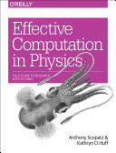 Copertina  Effective computation in physics : [field guide to research with Python]