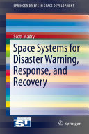 Copertina  Space Systems for Disaster Warning, Response, and Recovery