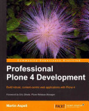 Copertina  Professional Plone 4 development : build robust, content-centric web applications with Plone 4