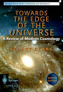 Copertina  Towards the edge of the universe : a review of modern cosmology