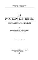 Copertina  La notion de temps : équivalence avec l'espace