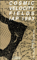 Copertina  Cosmic velocity fields : proceedings of the 9. IAP Astrophysics Meeting Institut d'Astrophysique de Paris, CNRS July 12-17, 1993