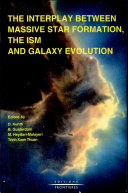 Copertina  The interplay between massive star formation, the ISM and galaxy evolution : proceedings of the 11th IAP Astrophysics Meeting, July 3-8 1995 Institut d'Astrophysique de Paris