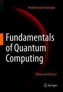 Copertina  Fundamentals of quantum computing : theory and practice