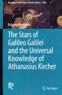 Copertina  The Stars of Galileo Galilei and Universal Knowledge of Athanasius Kircher