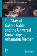 Copertina  The Stars of Galileo Galilei and the Universal Knowledge of Athanasius Kircher