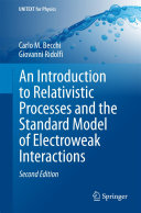Copertina  An Introduction to Relativistic Processes and the Standard Model of Electroweak Interactions