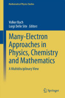 Copertina  Many-Electron Approaches in Physics, Chemistry and Mathematics : A Multidisciplinary View
