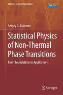 Copertina  Statistical Physics of Non-Thermal Phase Transitions : From Foundations to Applications