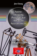 Copertina  Astro-Imaging Projects for Amateur Astronomers : A Maker’s Guide